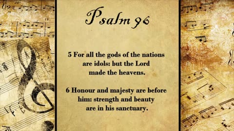 Inspiration for Psalm 96 Tune