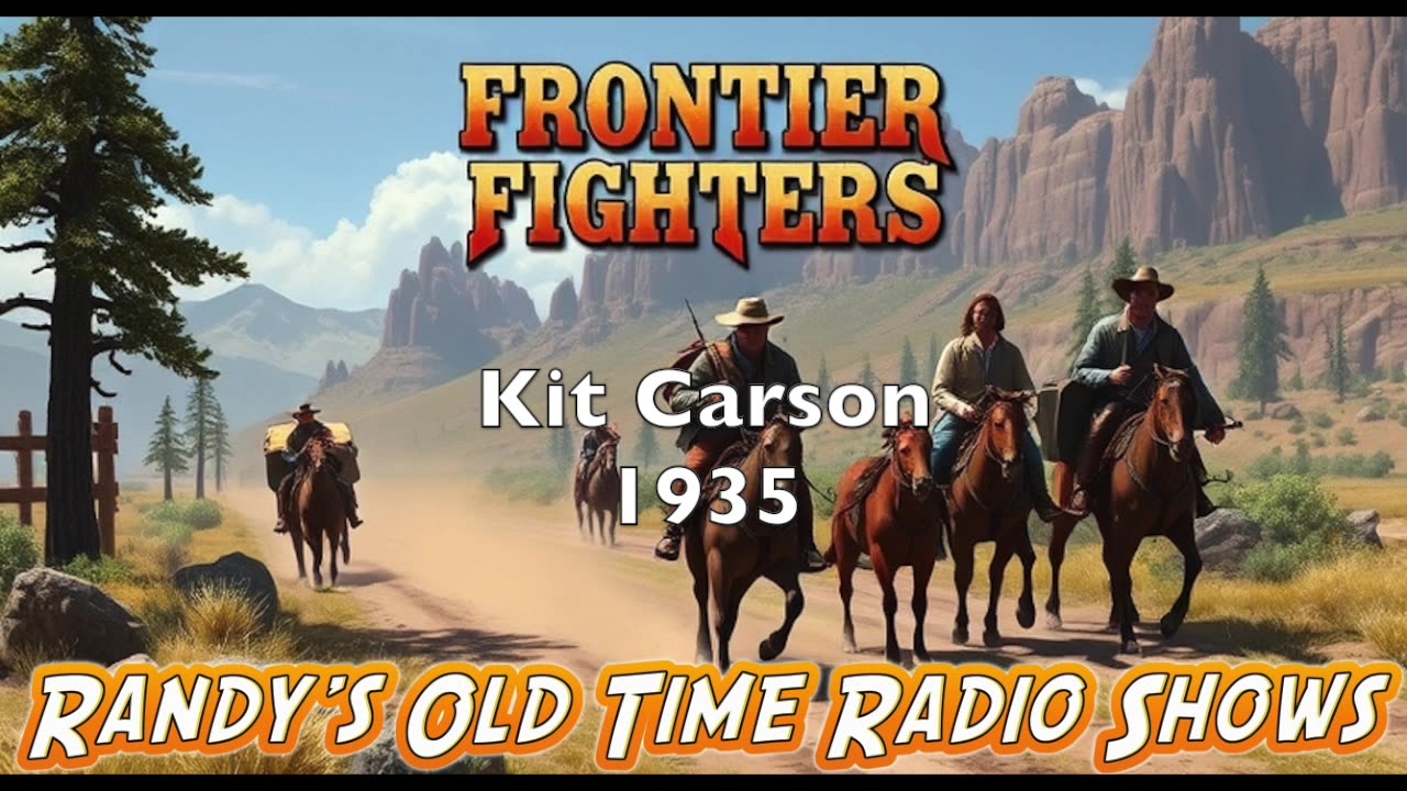 Frontier Fighters 35xxxx 05 Kit Carson