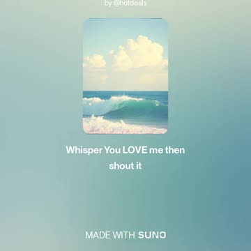 🔊 Whisper You LOVE me then shout it 🔊