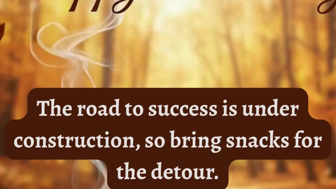The Road to Success is Under Construction: Funny Motivation!