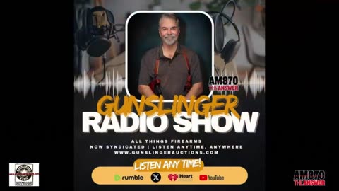 Gunslinger Auctions - Gunslinger Radio Show 10-05-25 SEG 08