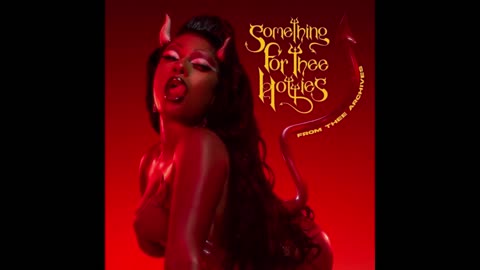 Megan Thee Stallion - To Thee Hotties