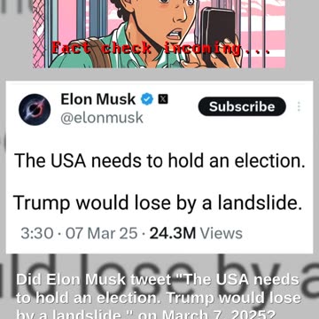 Fact Check: Musk Did NOT Tweet 'The USA Needs To Hold An Election. Trump Would Lose By A Landslide'