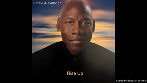 Darryl Alexander - Rise Up