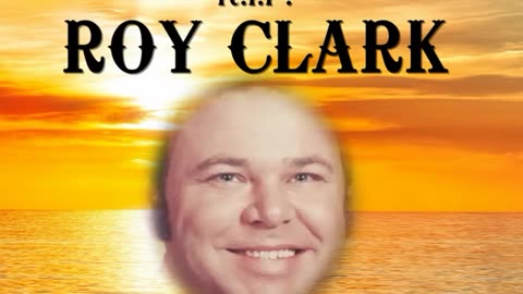 R.I.P. ROY CLARK