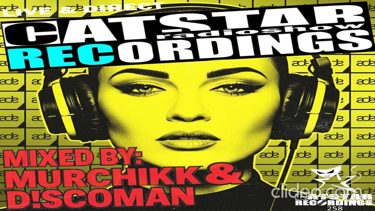 CATSTAR RECORDINGS RADIO SHOW 258 (ADE 2025)