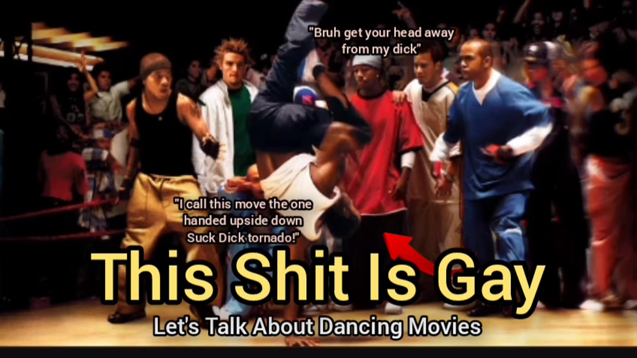 Dancing Movies Are Gay AF