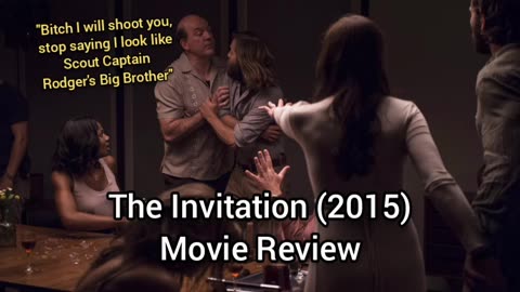 The Invitation (2015) Movie Review - A DINNER PARTY WITH SCOUT CAPTAIN RODGER'S BIG BROTHER