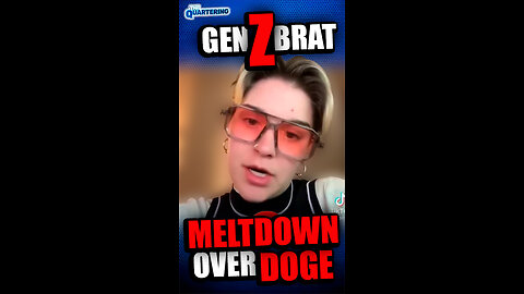 Gen Z Brat Meltdown Over DOGE