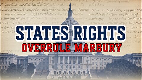 How Can the States Overrule Marbury v. Madison?