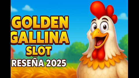 Golden Gallina Slot – Reseña Completa 2025 | ¡Bonos y Giros Gratis!