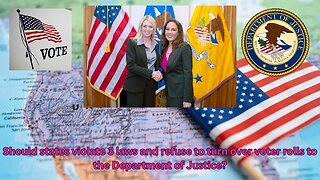 Do you believe states should fight the DOJ and federal law over voter rolls?