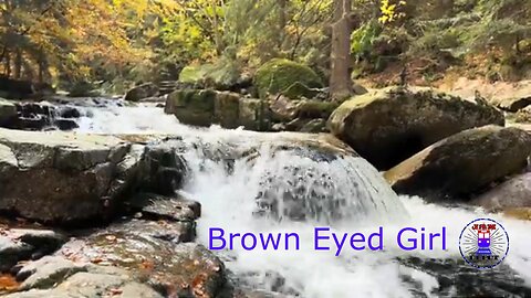 Brown Eyed Girl
