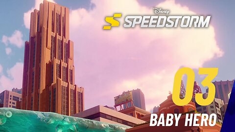 Baby Hero - Disney Speedstorm - Season 11 - The Incredibles - Part 3 - Save the World (Chapter 3)