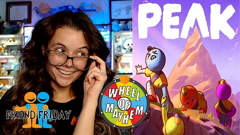 Friend Friday!! 🎉 - Let's Play! - PEAK