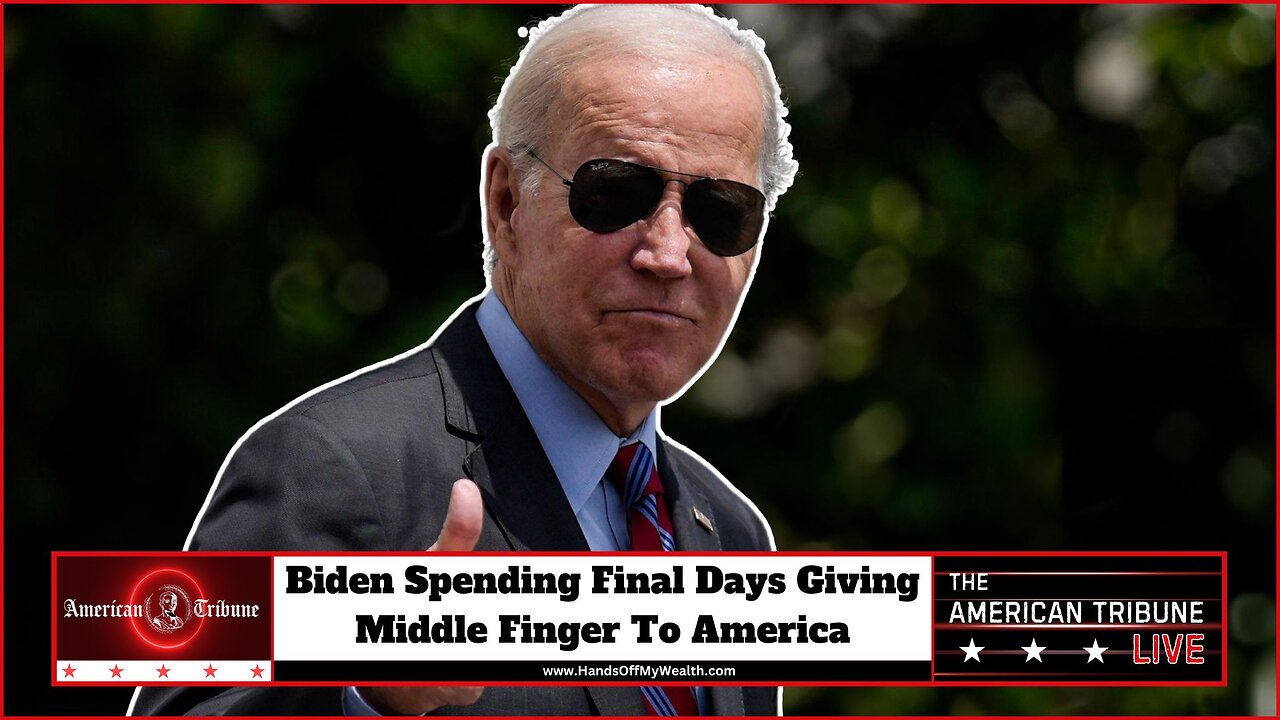 Biden Spending Final Days Giving Middle Finger To America