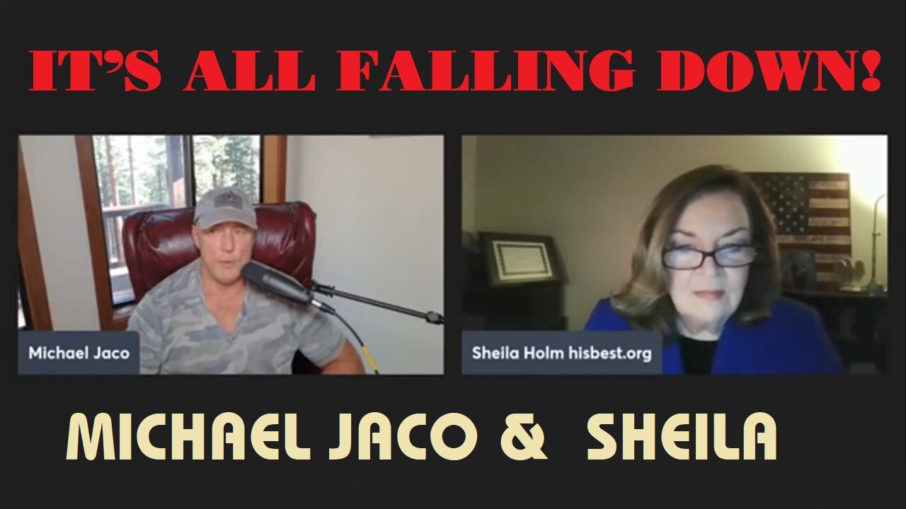 Sheila Holm & Michael Jaco: Dropping Never Before Heard US Military Intel - It's All Falling Down!
