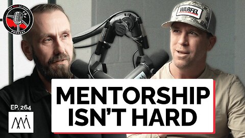 A Key Aspect of Mentorship is Availability with Garret Barbush (EP. 264)