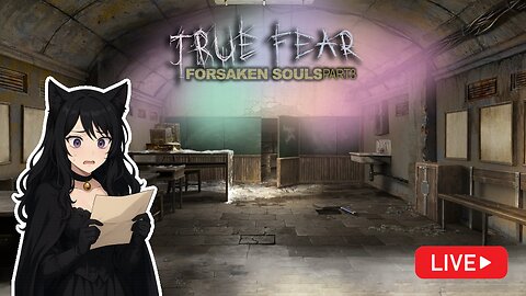 Three New Items in True Fear 🕯 🗝 | Forsaken Souls Part 3