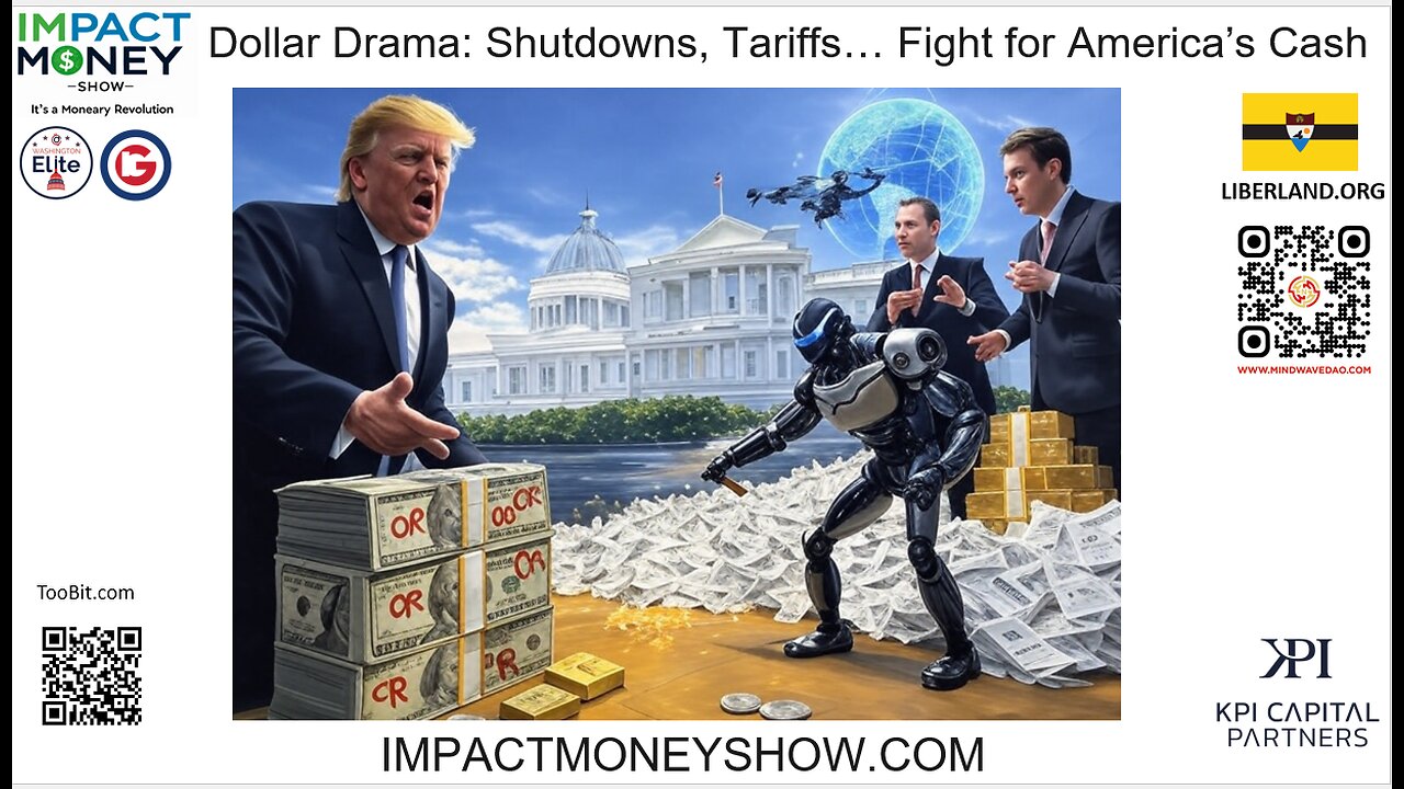 Dollar Drama: Shutdowns, Tariffs… Fight for America’s Cash