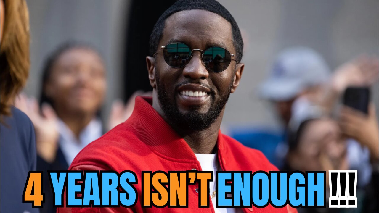 DIddy got 4 years in prison | Did he deserve more?
