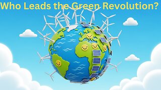 Top 10 Countries Leading the World in Renewable Energy