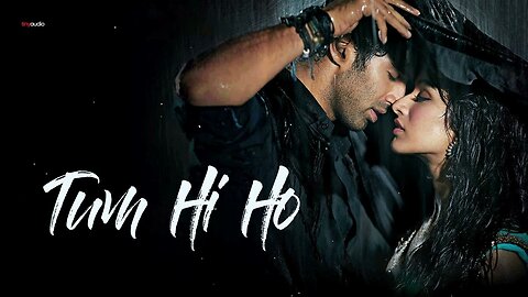 Tum hi ho (song) arijit sing