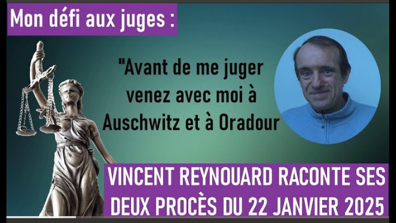 Reynouard raconte ses 2 procès de janvier 2025