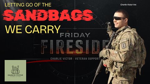 The Sandbags We Carry