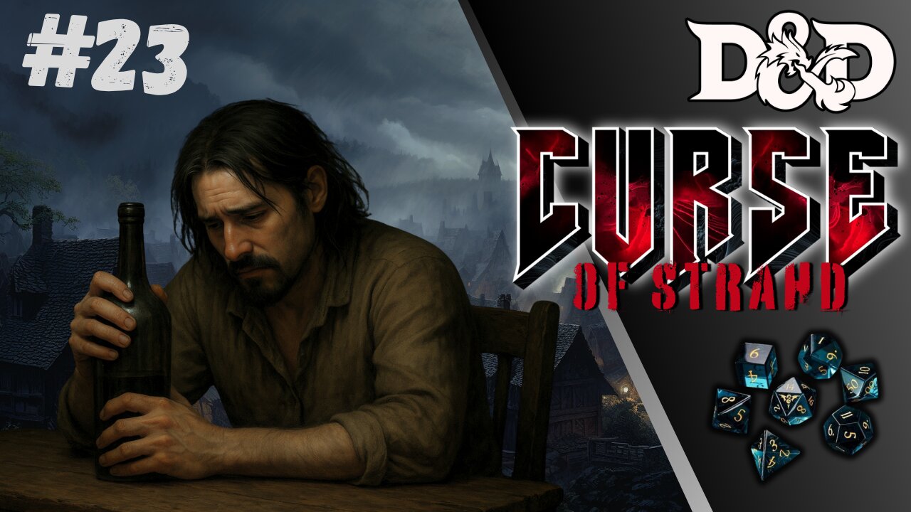 Forgotten Heroes of the Forgotten Realm : Curse of Strahd #23 | ALL THE WRONG HELP!!