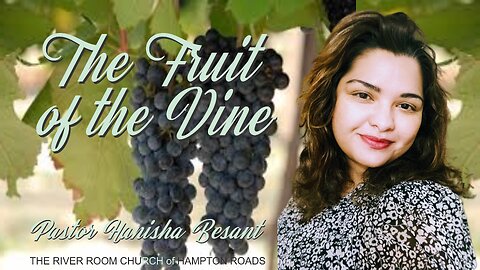 The Fruit of the Vine