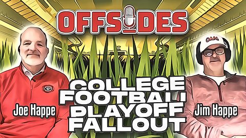 Offsides 12.10.25 #CFP Fallout