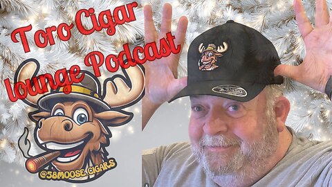 Episode 119 Toro Cigar Lounge Podcast Visits with Larry the Moose!