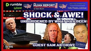 [Ep 591] Shock & Awe! Trump is Back! | Guest: Sam Anthony of [Your]News