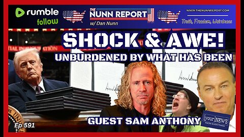 [Ep 591] Shock & Awe! Trump is Back! | Guest: Sam Anthony of [Your]News