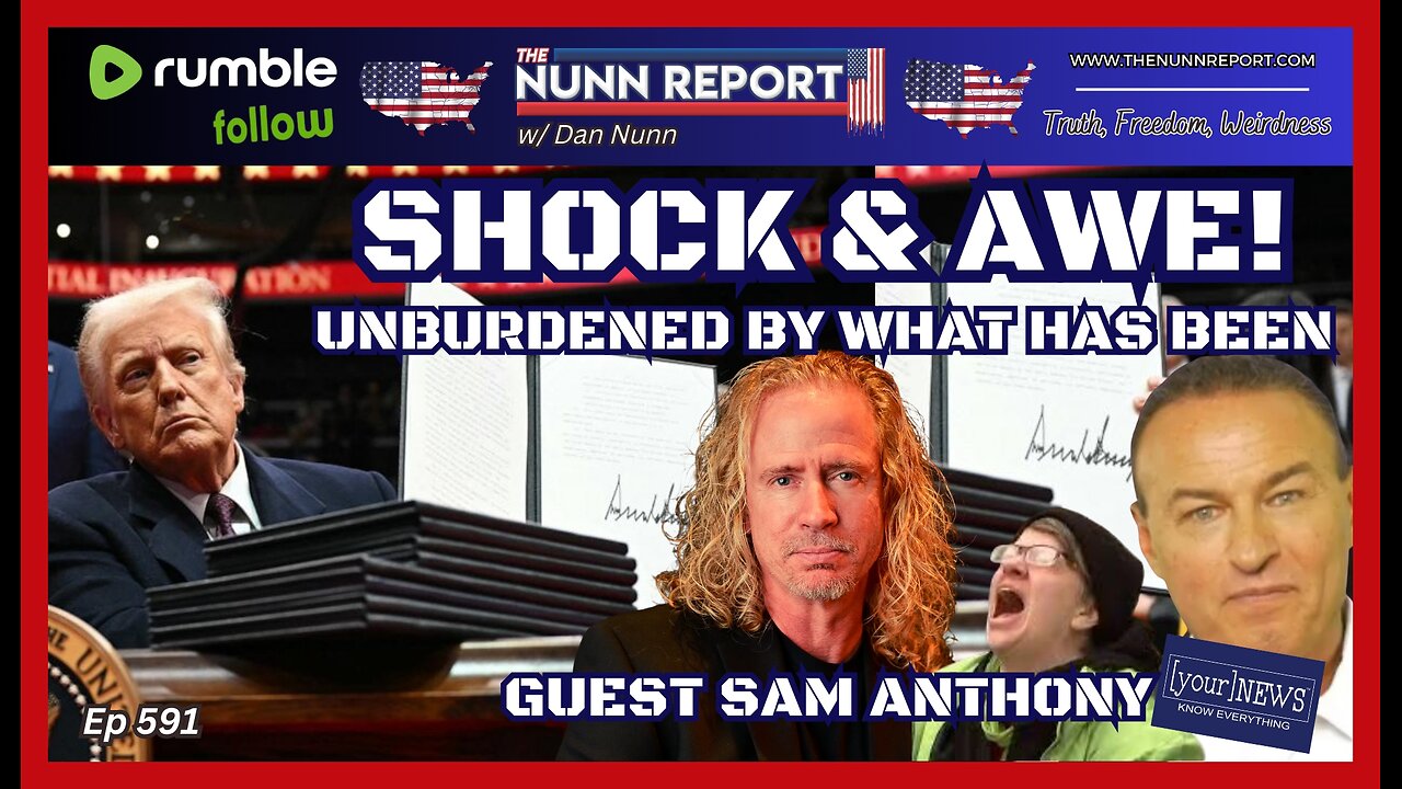 [Ep 591] Shock & Awe! Trump is Back! | Guest: Sam Anthony of [Your]News