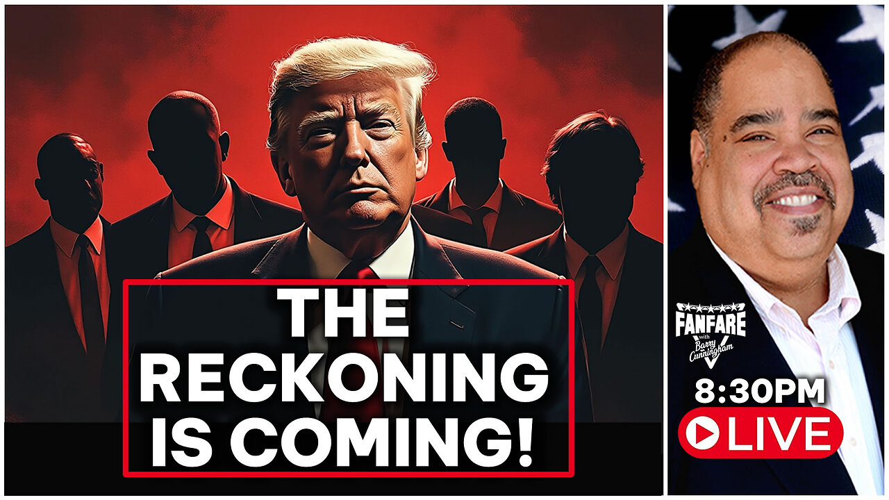 PRESIDENT TRUMP IS BRINGING THE RECKONING TO THE DEEP STATE!
