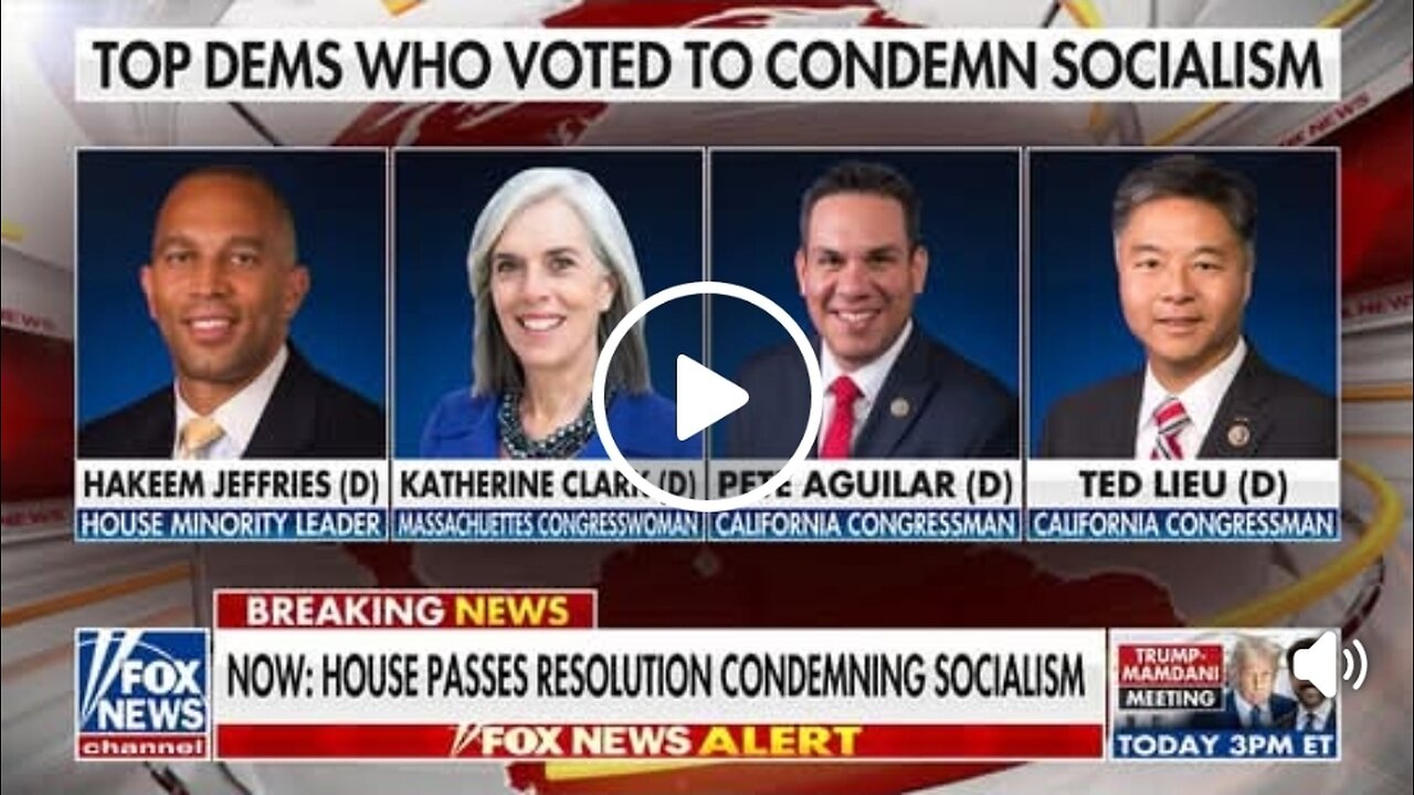 The House passes a resolution condemning socialism