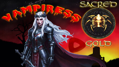 🌟 Sacred - Gold Edition (2005)🌟 Classic ARPG 🦇 Vampiress 🦇 #1