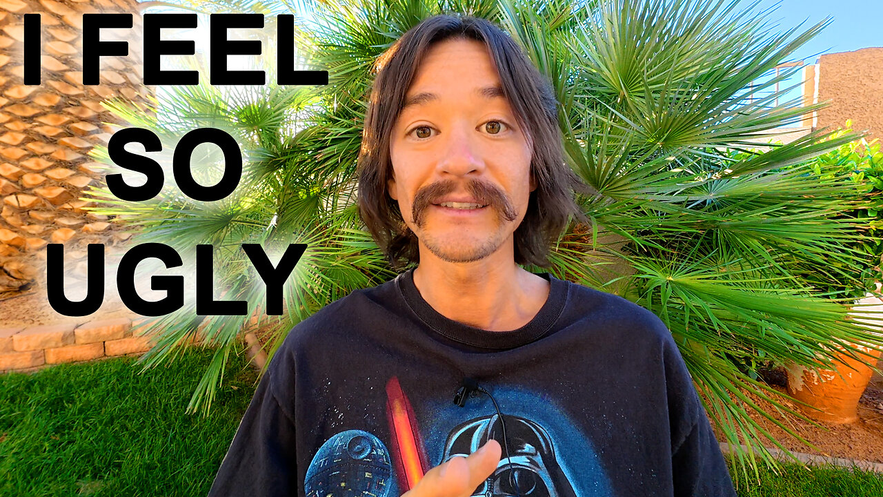 I Feel Like the Ugliest Person Alive