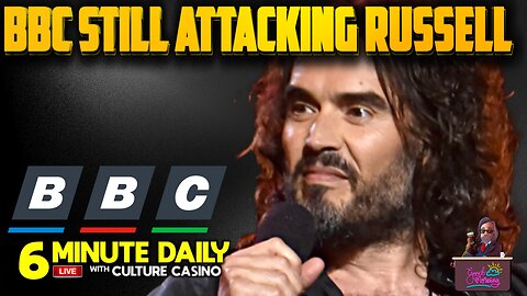 BBC Still Trying to SHAME Russell Brand - 6 Minute Daily - January 30th