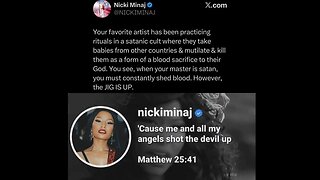 Brave & Bold Nicki Minaj calls out the Satanists… “Your JIG IS UP…”