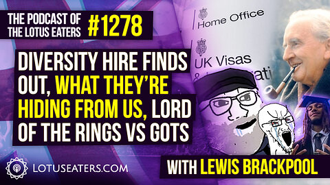 The Podcast of the Lotus Eaters #1278