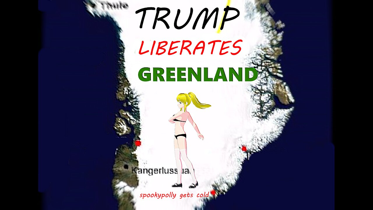 Greenland ? Why not