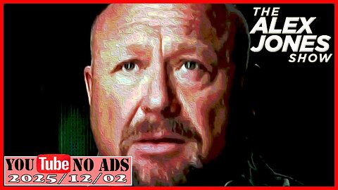 ALEX JONES (NO ADS) 2025/12/02 FULL SHOW