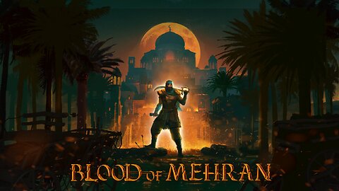Blood of Mehran PC Gameplay