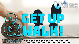 Get UP & WALK!