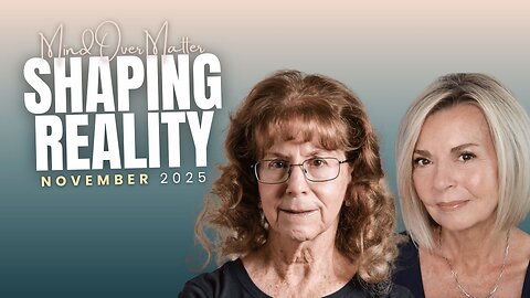 SHAPING REALITY | November 2025