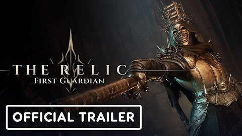 The Relic: First Guardian - Official Gameplay Trailer