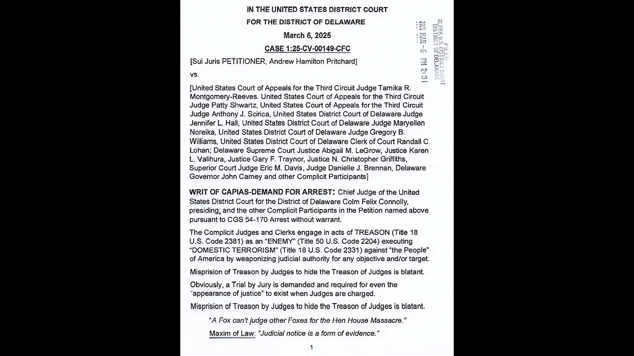 DEMAND ARREST: Chief Judge of U.S. District Court of Delaware